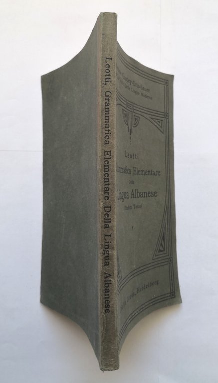 GRAMMATICA ELEMENTARE DELLA LINGUA ALBANESE di Angelo Leotti 1915 Groos …