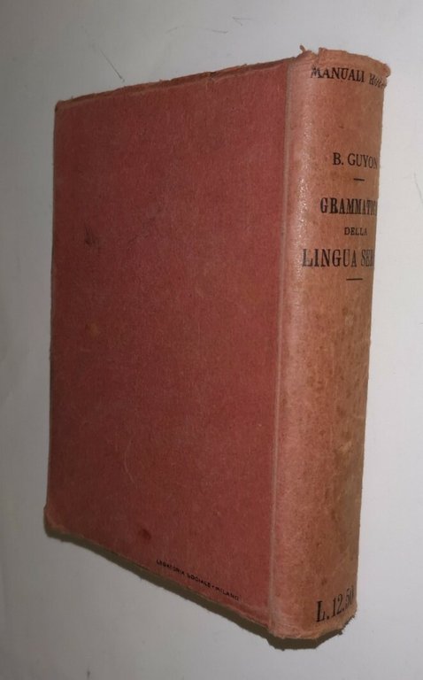 GRAMMATICA TEORICO PRATICA DELLA LINGUA SERBA di Bruno Guyon 1919 …