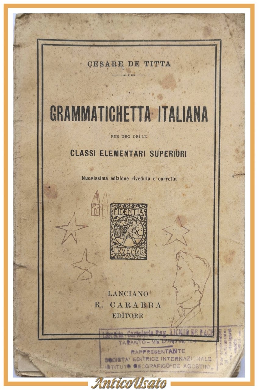 GRAMMATICHETTA ITALIANA per classi elementari Cesare De Titta 1934 Libro …