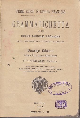 Grammatichetta Primo Corso Lingua Francese di Leitenitz 1899 libro scolastico
