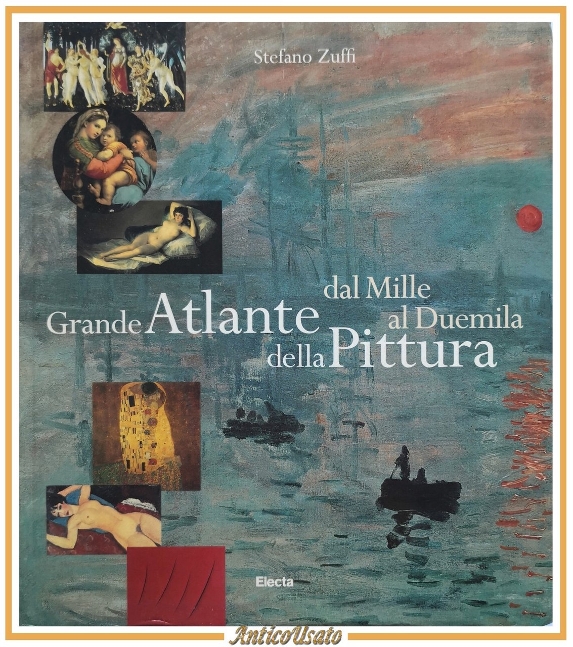 GRANDE ATLANTE DELLA PITTURA dal mille al duemila di Stefano …