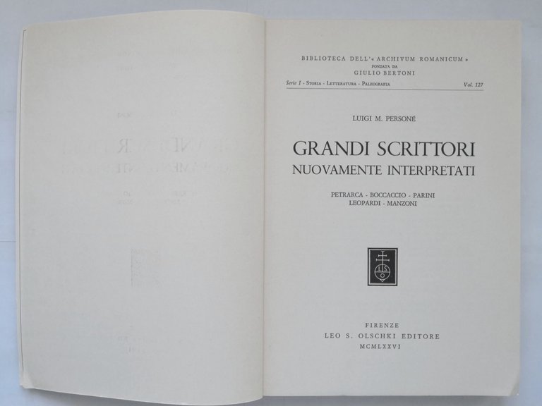 GRANDI SCRITTORI NUOVAMENTE INTERPRETATI di Luigi Personé 1976 Olschki Libro
