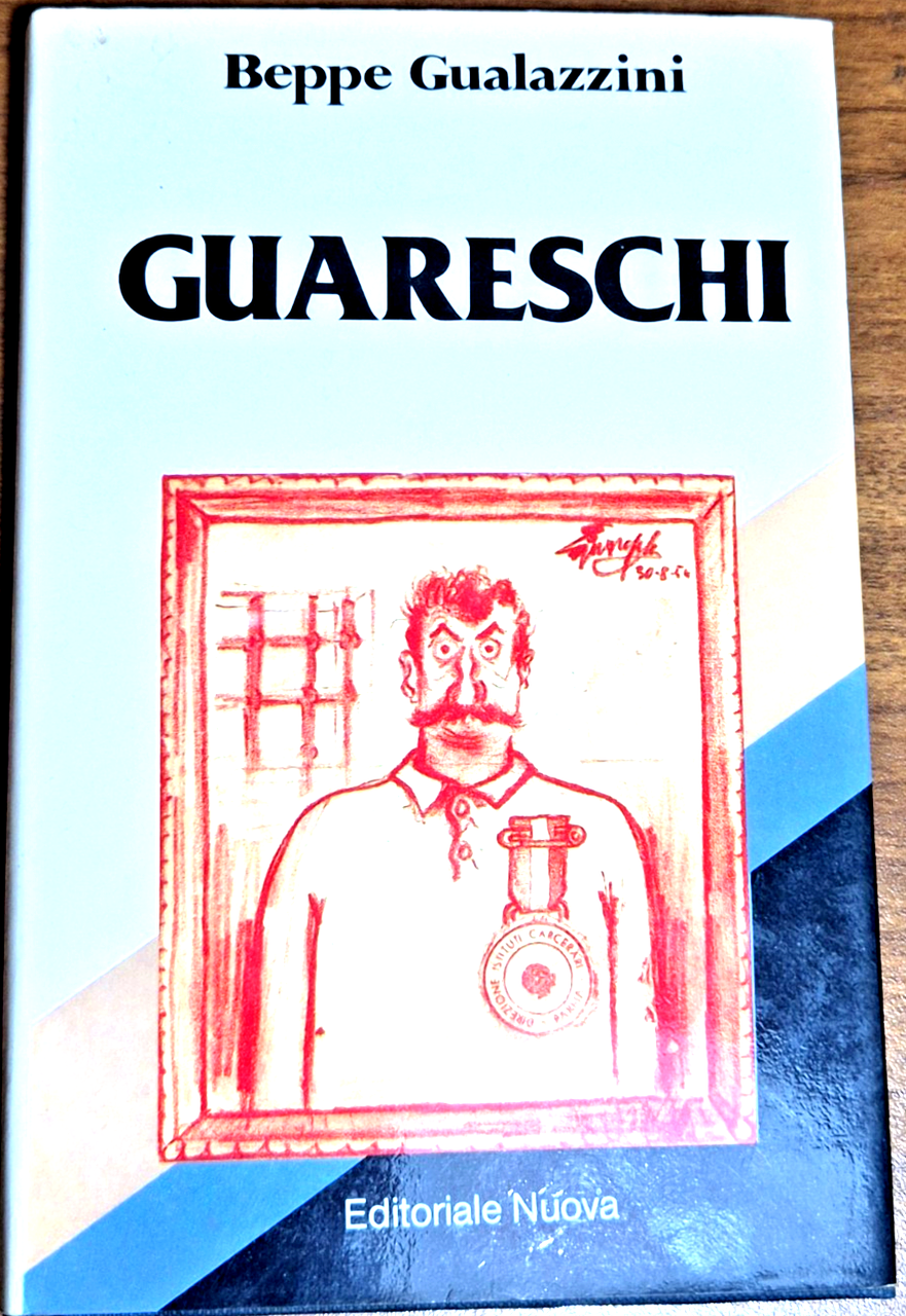 GUARESCHI di Beppe Gualazzini 1981 Editoriale Nuova libro biografia | Immagine principale