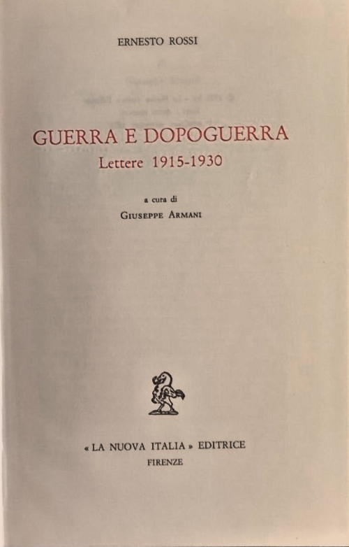 GUERRA E DOPOGUERRA LETTERE 1915 1930 di Ernesto Rossi 1978 …