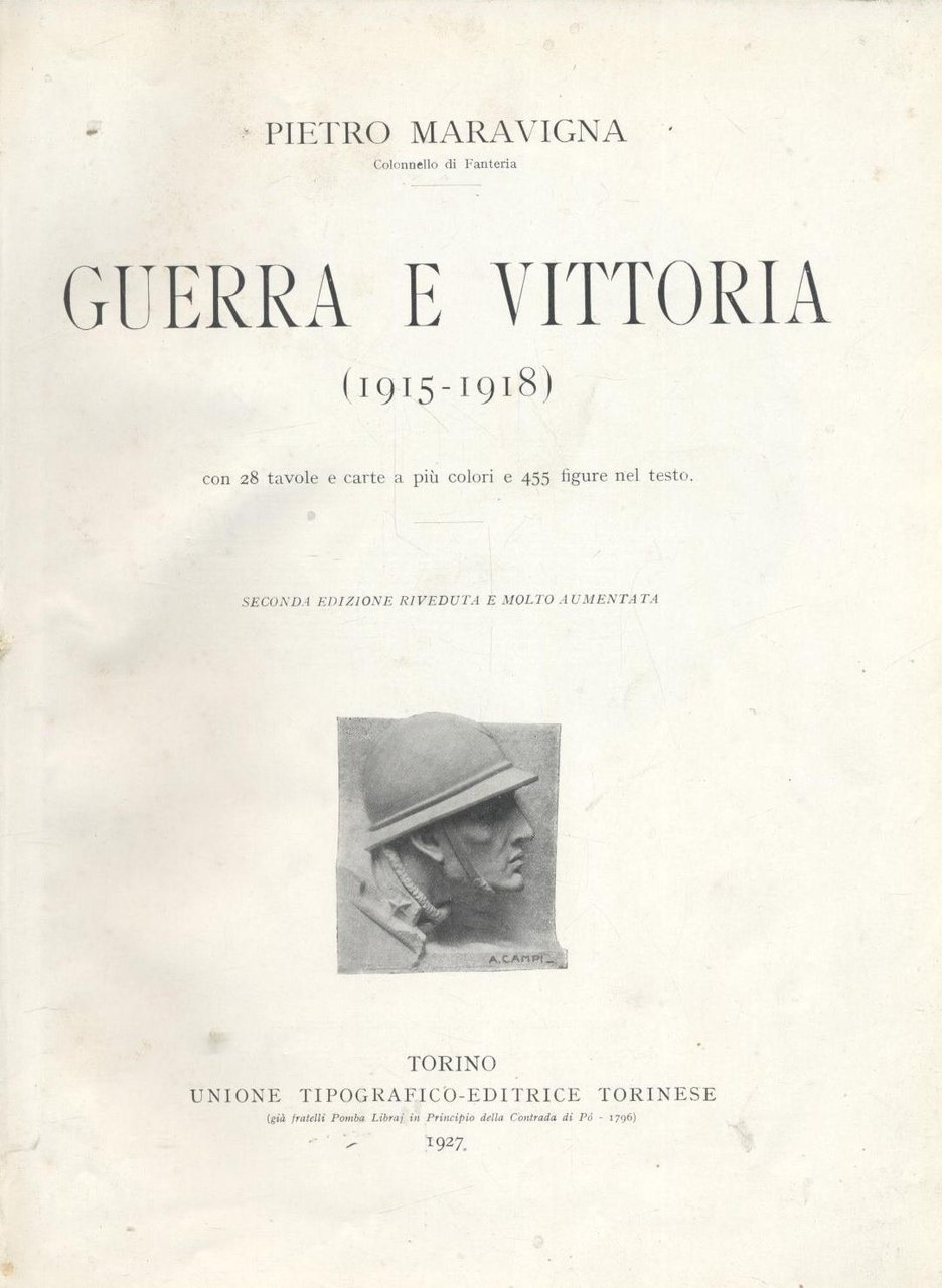 GUERRA E VITTORIA 1915 1918 di Pietro Maravigna prima I …