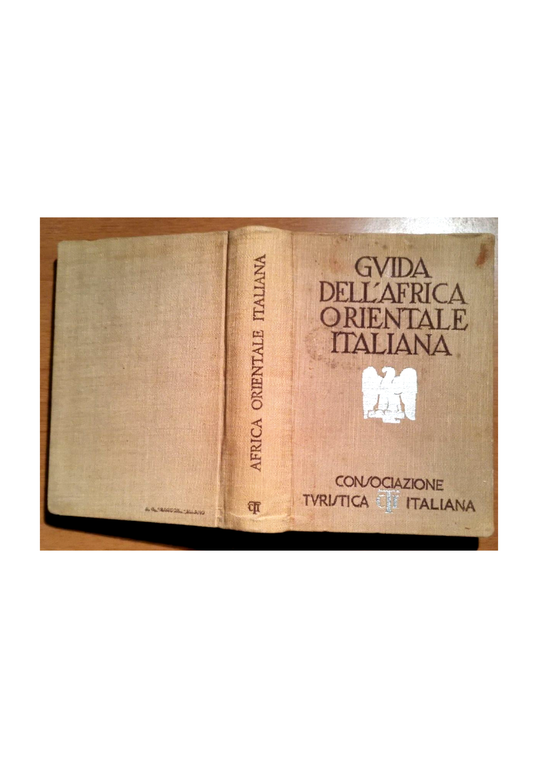 GUIDA DELL'AFRICA ORIENTALE ITALIANA 1938 Consociazione turistica italiana libro | Immagine Gallery 2
