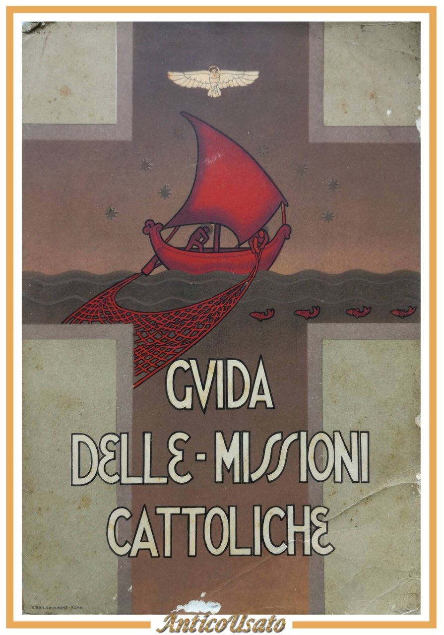 GUIDA DELLE MISSIONI CATTOLICHE 1934 Unione Missionaria del Clero Italia …