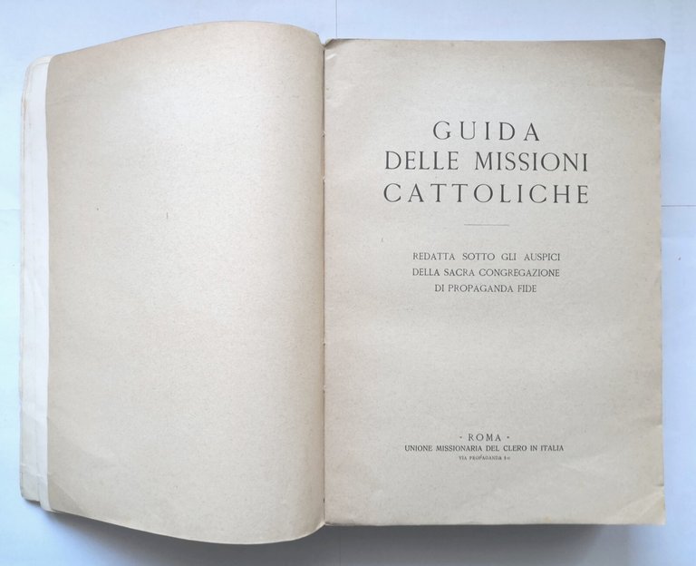 GUIDA DELLE MISSIONI CATTOLICHE 1934 Unione Missionaria del Clero Italia …