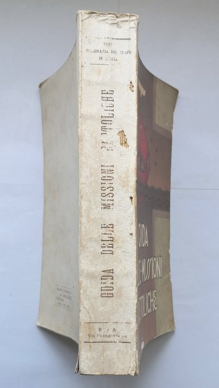 GUIDA DELLE MISSIONI CATTOLICHE 1934 Unione Missionaria del Clero Italia …