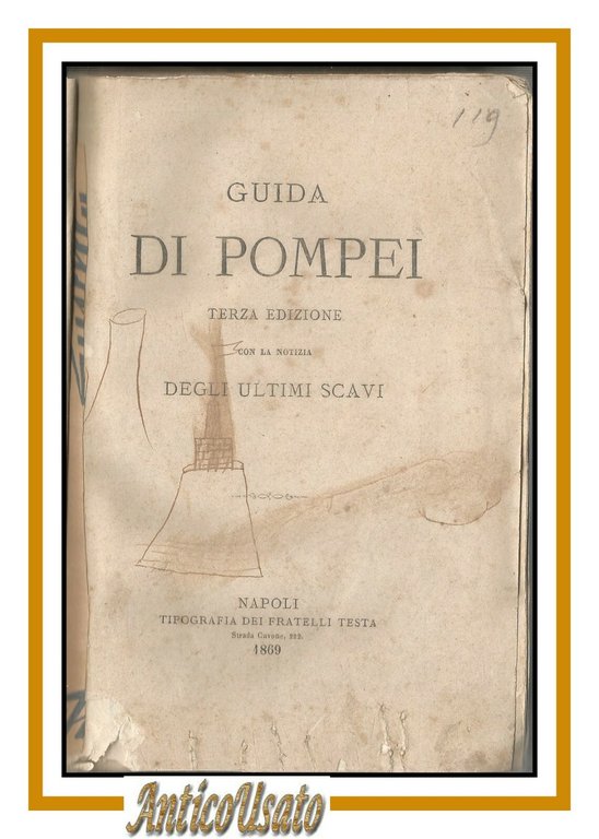 GUIDA DI POMPEI con PIANTA TOPOGRAFICA scavi 1869 Napoli libro …