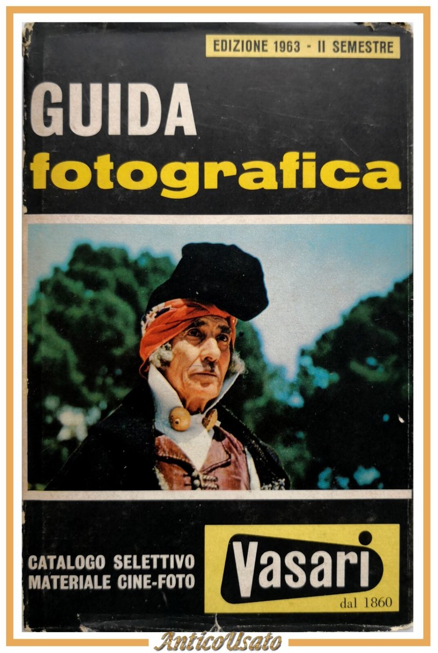 GUIDA FOTOGRAFICA VASARI catalogo materiale cine foto 1963 II semestre …