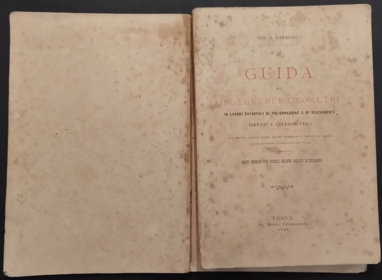 GUIDA PER INGEGNERI E GEOMETRI poligonazione rilevamenti di Barbieri 1894 …