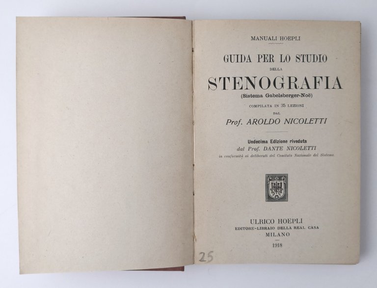 GUIDA PER LO STUDIO DELLA STENOGRAFIA di Aroldo Nicoletti 1918 …