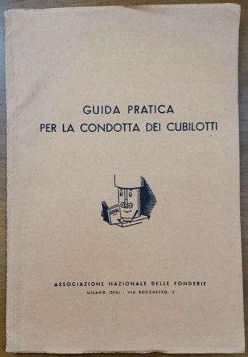 GUIDA PRATICA PER LA CONDOTTA DEI CUBILOTTI a rivestimento acido …