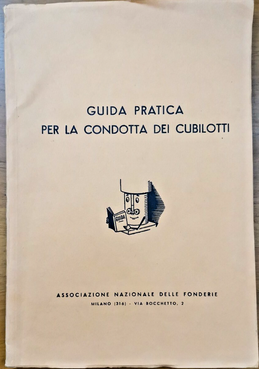 GUIDA PRATICA PER LA CONDOTTA DEI CUBILOTTI rivestimento acido vento … | Immagine principale