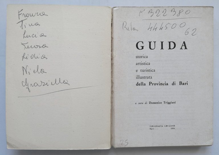 GUIDA STORICA ARTISTICA TURISTICA ILLUSTRATA DELLA PROVINCIA DI BARI 1964 …