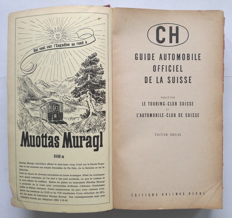 GUIDE AUTOMOBILE OFFICIEL DE LA SUISSE 1952 53 Editions Hallwag …