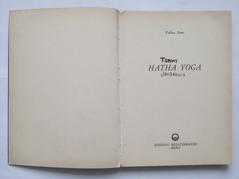 HATHA YOGA di Wallace Slater libro anni '70 Edizioni Mediterranee