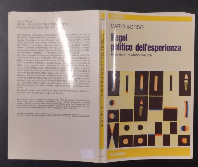 HEGEL POLITICO DEL'ESPERIENZA di Dario Borso 1976 Feltrinelli Libro filosofia
