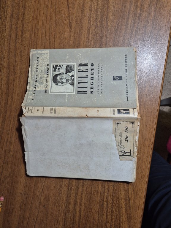 HITLER SEGRETO di Otto Strasser 1944 Donatello De Luigi Libro …