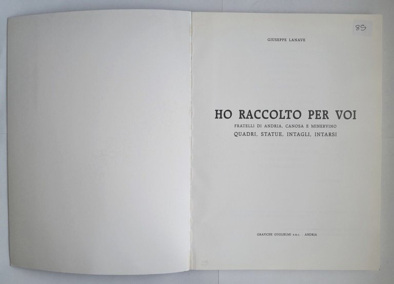 HO RACCOLTO PER VOI di Giuseppe Lanave 1994 Libro Andria …