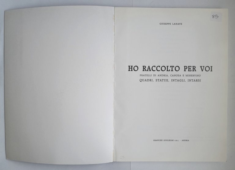 HO RACCOLTO PER VOI di Giuseppe Lanave 1994 Libro Andria …