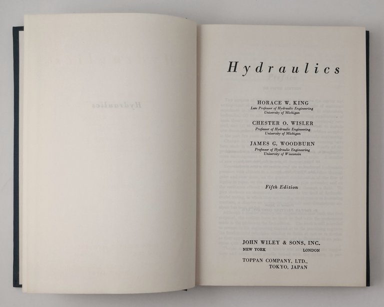 HYDRAULICS di King Wisler Woodburn editori John Wiley Toppan Company …