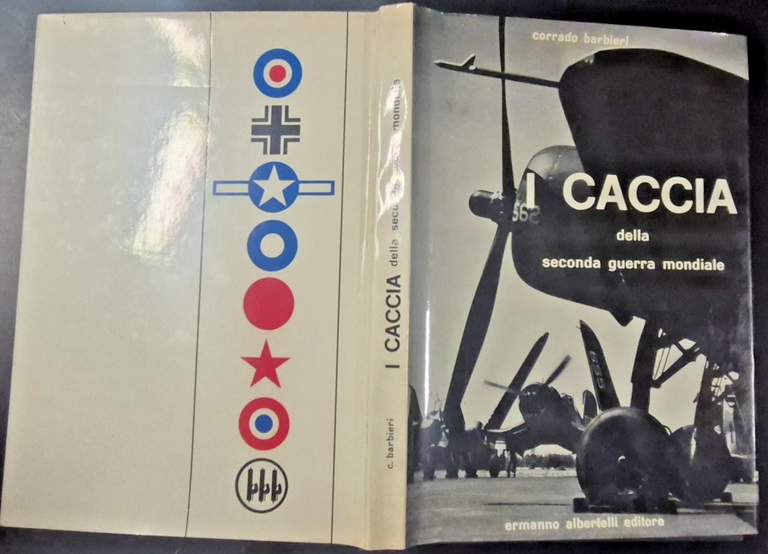 I CACCIA DELLA SECONDA GUERRA MONDIALE di Corrado Barbieri 1968 … | Immagine Gallery 2