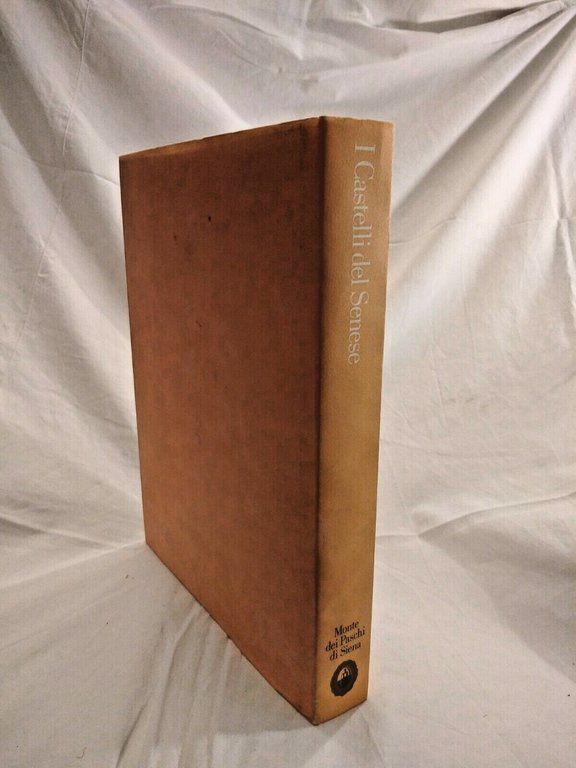 I CASTELLI DEL SENESE 1985 Electa strutture fortificate area se …