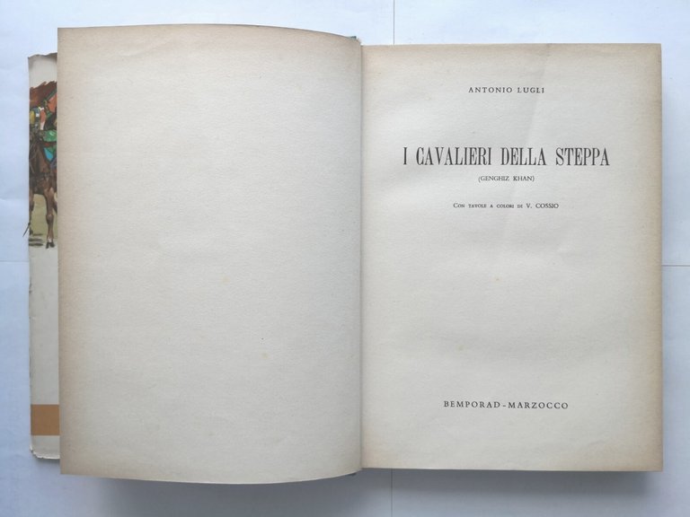 I CAVALIERI DELLA STEPPA di Antonio Lugli 1959 Bemporad Marzocco …