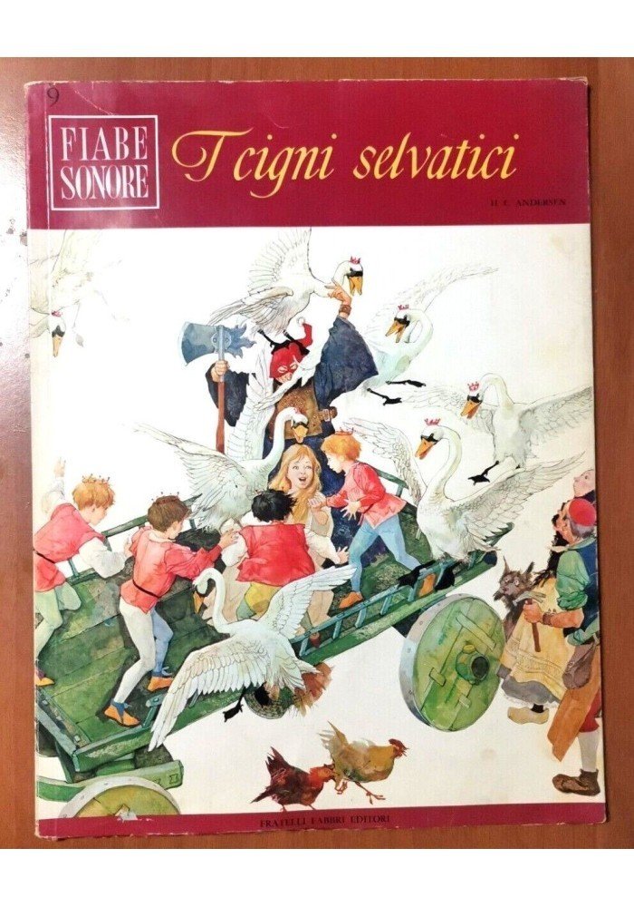 I CIGNI SELVATICI di Andersen FIABE SONORE Fabbri + DISCO …