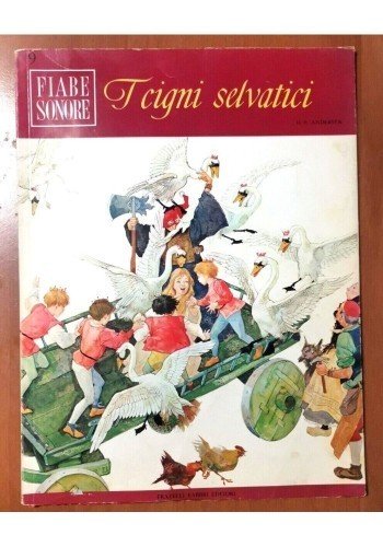 I CIGNI SELVATICI di Andersen FIABE SONORE Fabbri + DISCO …