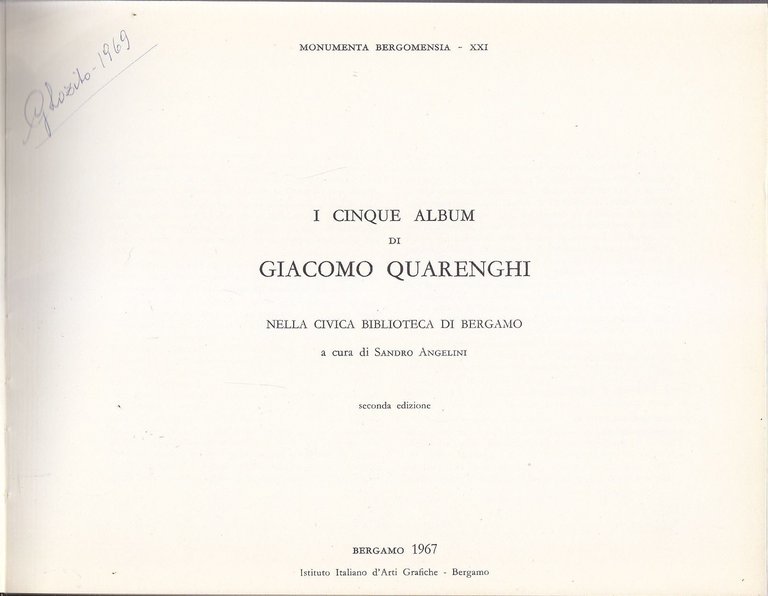 I CINQUE ALBUM DI GIACOMO QUARENGHI NELLA CIVICA BIBLIOTECA DI BERGAMO 1968 I ed