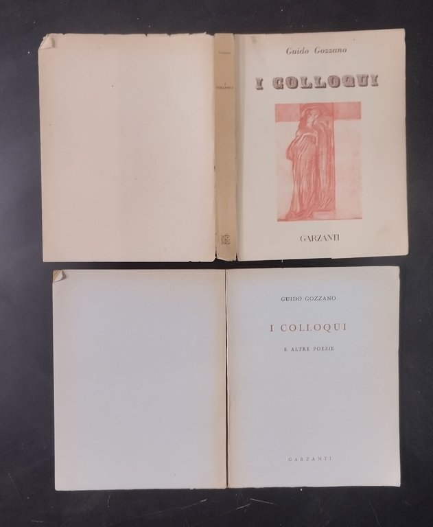 I COLLOQUI e altre poesie di Guido Gozzano 1956 Garzanti …