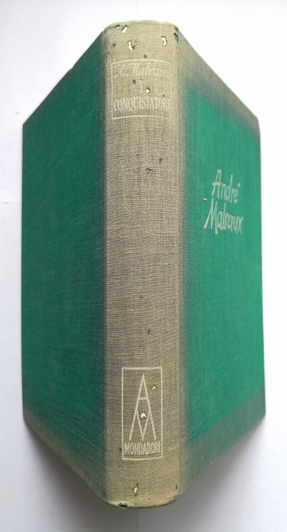 I CONQUISTATORI di André Malraux 1947 Mondadori libro illustrato da …