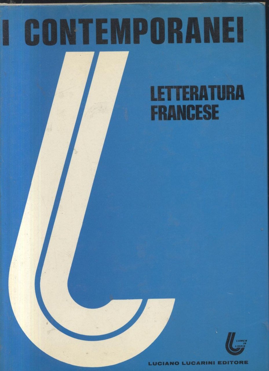 I Contemporanei Letteratura Francese 2 VOLUMI 1976 77 LUCARINI libri …