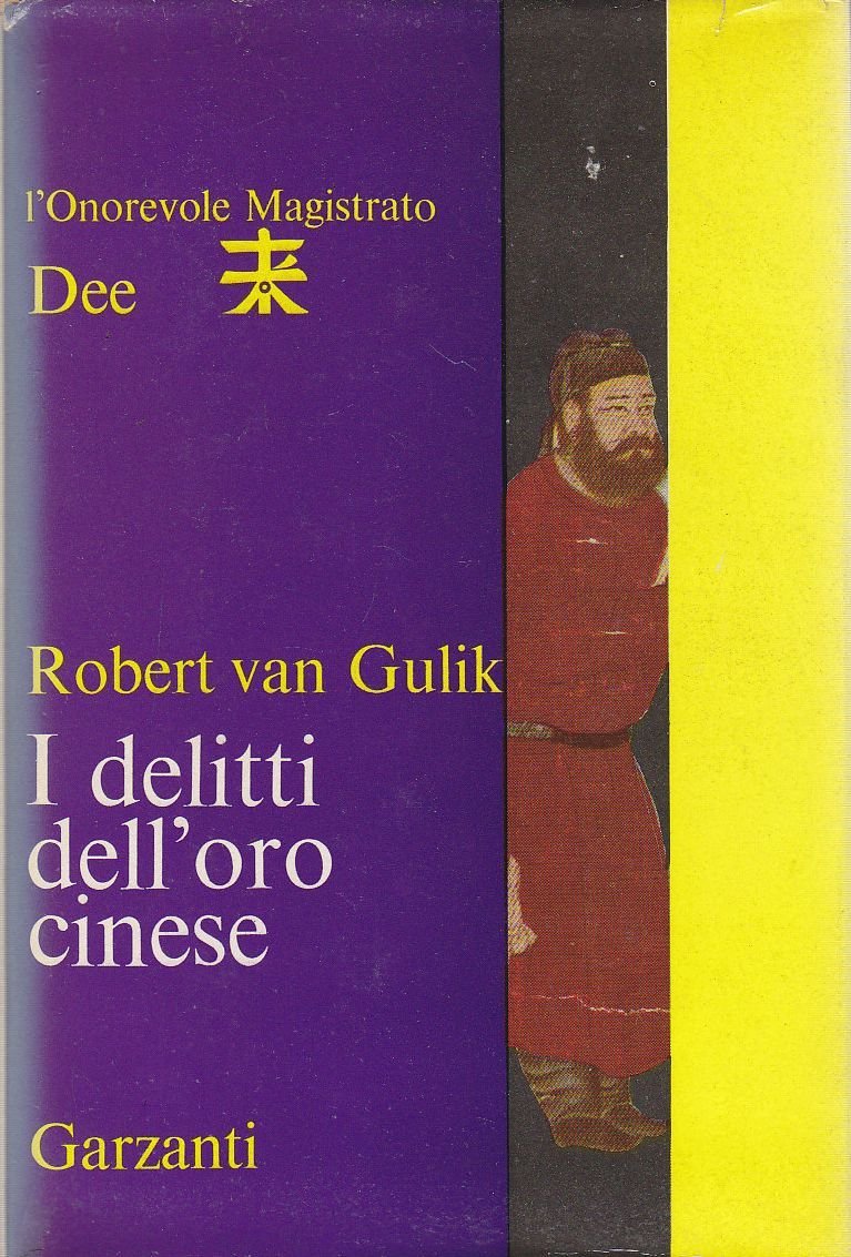 I DELITTI DELL'ORO CINESE di Robert Van Gulik 1965 libro …