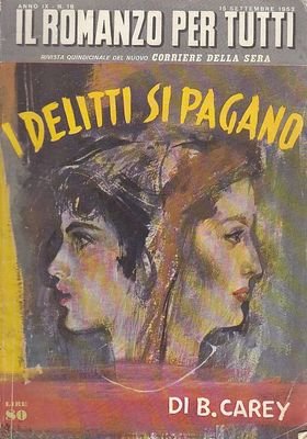 I DELITTI SI PAGANO di Carey romanzo per tutti 15 …
