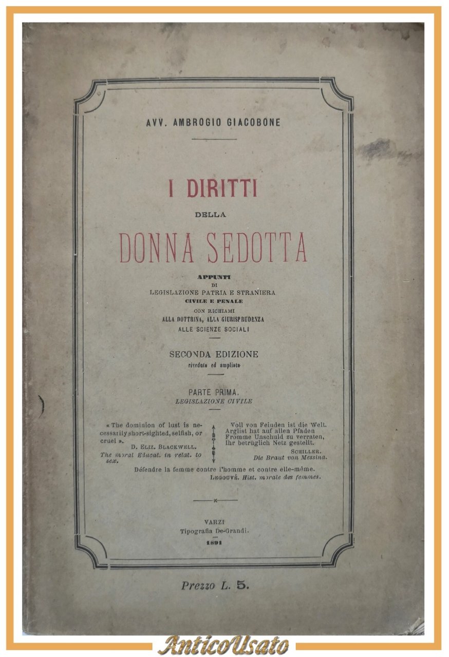 I DIRITTI DELLA DONNA SEDOTTA di Ambrogio Giacobone parte I …