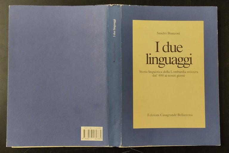 I DUE LINGUAGGI di Sandro Bianconi 1989 Libro linguistica Lombardia …
