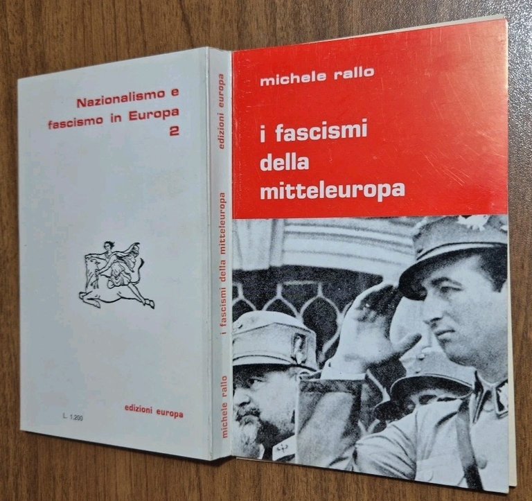 I FASCISMI DELLA MITTELEUROPA di Michele Rallo edizioni europa Libro