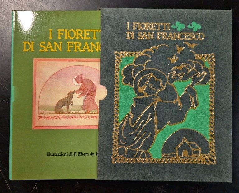 I FIORETTI DI SAN FRANCESCO Illustrazioni di Efrem da Kcynia …