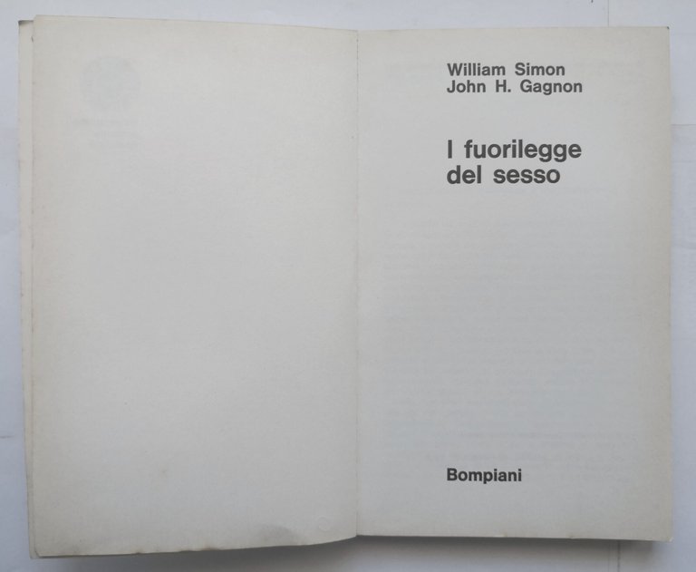 I FUORILEGGE DEL SESSO di Simon e Gagnon 1972 Bompiani …