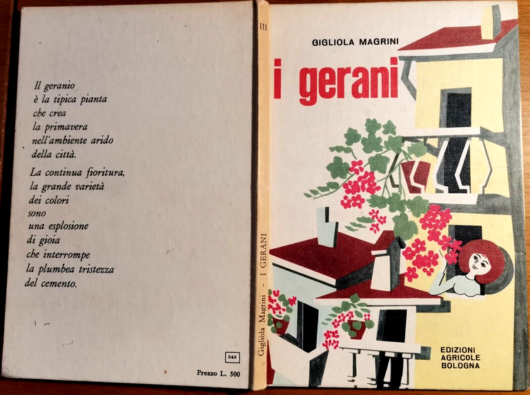 I GERANI di Gigliola Magrini 1964 Edizioni Agricole libro sui …