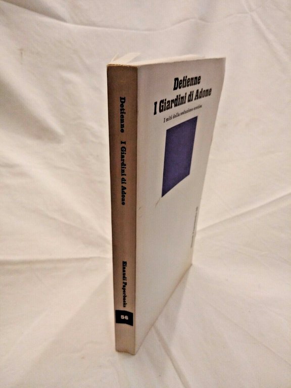 I GIARDINI DI ADONE miti della seduzione - Detienne 1975 …