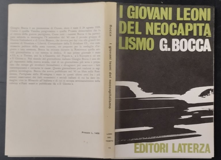 I GIOVANI LEONI DEL NEOCAPITALISMO di Giorgio Bocca 1963 Laterza …