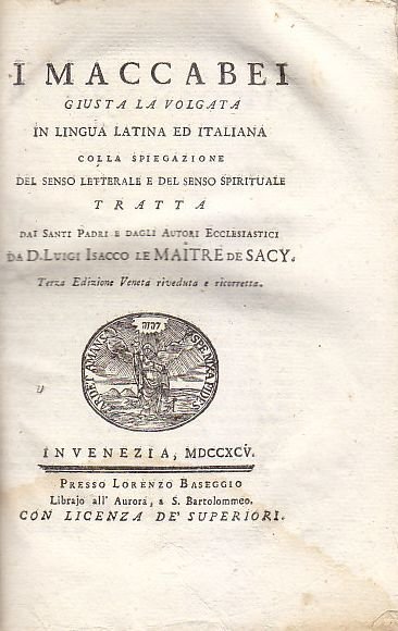 I MACCABEI di Le Maitre de Sacy 1795 Baseggio Bibbia …