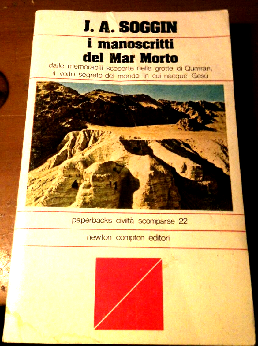 I Manoscritti Del Mar Morto di Soggin 1978 Newton Compton …
