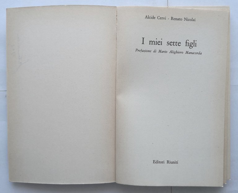 I MIEI SETTE FIGLI di Alcide Cervi e Renato Nicolai …
