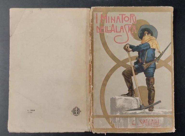 I MINATORI DELL'ALASKA di Emilio Salgari 1950 Vallardi Libro romanzo …